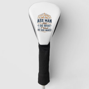 Funny Dog Owner Quote Vintage Vector Design_1 Golf Head Cover