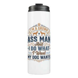 Funny Dog Owner Quote Vintage Vector Design_1 Thermal Tumbler