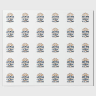 Funny Dog Owner Quote Vintage Vector Design_1 Wrapping Paper