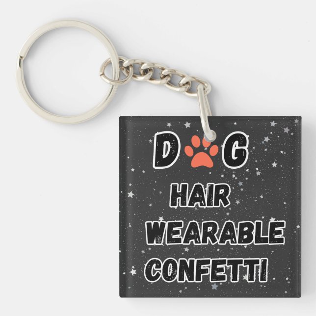 Funny Dog Parent Quote Key Ring (Front)