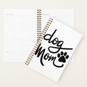 Funny Dog Paw Dog Mum Planner