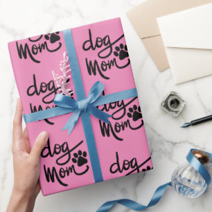 Funny Dog Paw Dog Mum Wrapping Paper