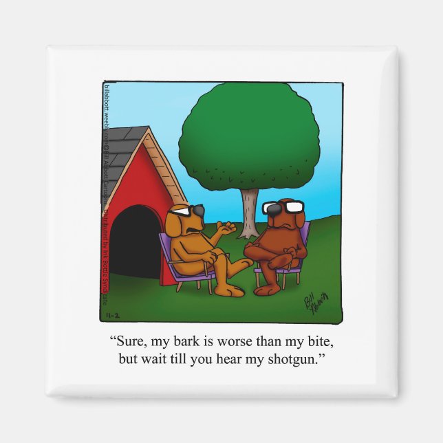 Funny Dog / Pet Humour Magnet (Front)