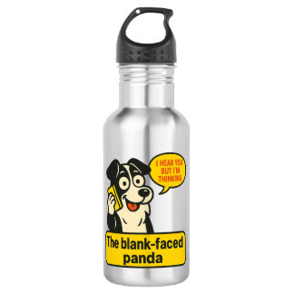 Funny Dog Quote Stainless Steel Water Bottle – The