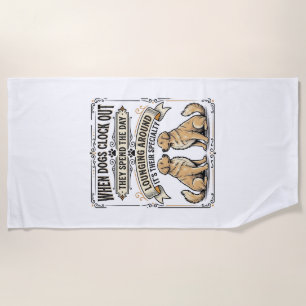Funny Dog Quote Vintage Engraving Lounging Pups Sh Beach Towel