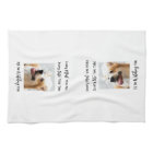 Funny Dog Saying Photo Kitchen Towel