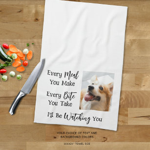 Funny Dog Saying Photo Tea Towel