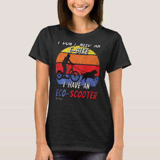 Funny Dog Scooter Saying E Bike Dogs Dog Scooting  T-Shirt