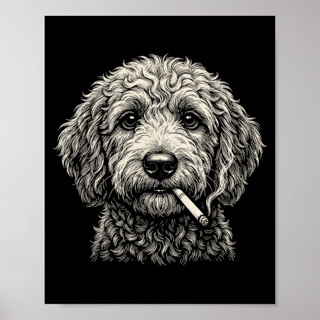Funny Dog Smoking Cigarette Golden Doodle Poster (Front)