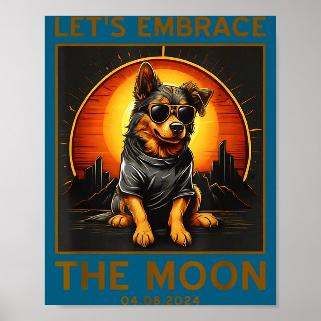 Funny Dog Total Solar Eclipse Embrace Poster (Front)