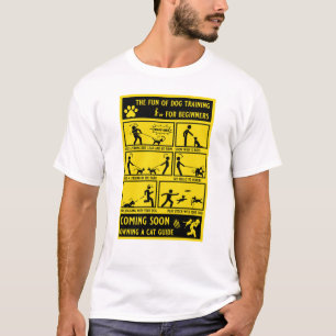 Funny Dog Training Instruction Manual T-Shirt