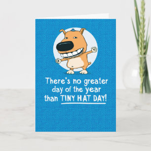 Funny Dog Wearing Tiny Hat Birthday Card