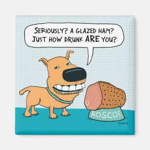 Funny Dog With Glazed Ham Fridge Magnet