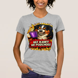 Funny Dog Women's T-Shirt - Don't Approach Without