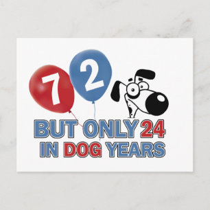 Funny dog years 72 year old designs postcard
