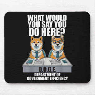 Funny Doge Meme D.o.g.e, Department Of Government  Mouse Mat