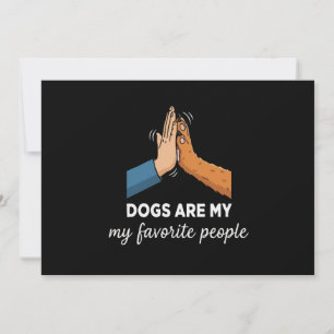 Funny "Dogs Are My Favorite People" Quote Dog Thank You Card