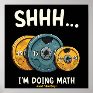 Funny Doing Math Weight Lifting Workout Training Poster