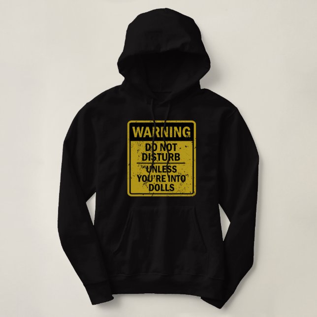 Funny Dolls Joke Meme For Men Women Hoodie (Design Front)