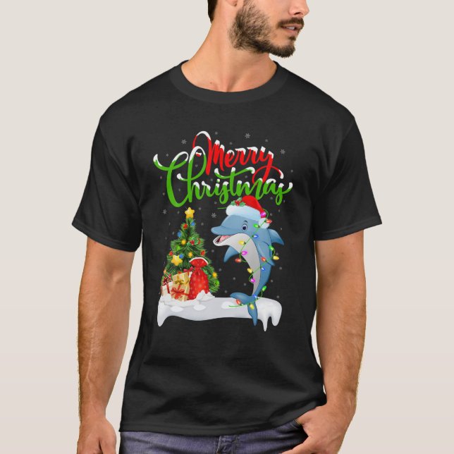 Funny Dolphin Fish Lover Xmas Lighting Dolphin Chr T-Shirt (Front)