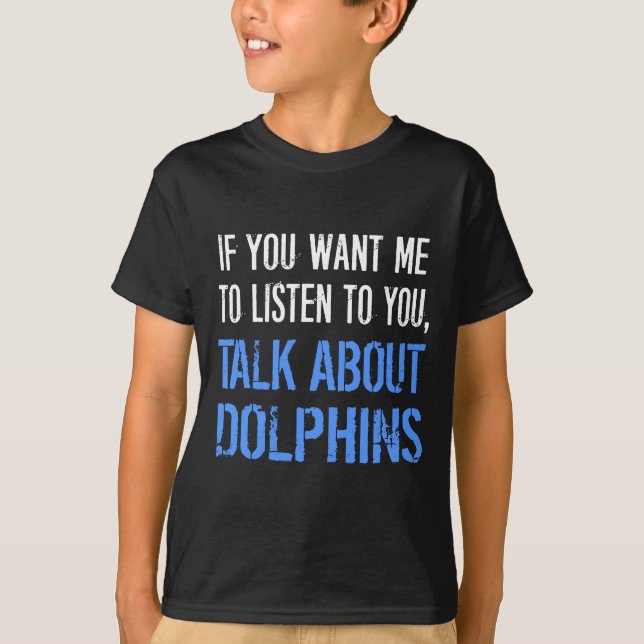 Funny Dolphins T Shirt (Front)