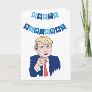 Funny Donald Trump Birthday Card
