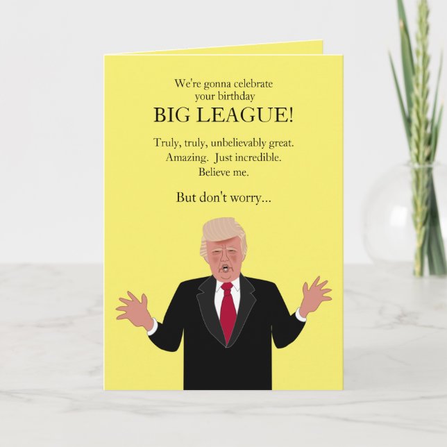 Funny Donald Trump Birthday Card Famous Sayings (Front)