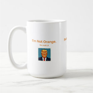 Funny Donald Trump Cartoon – "I'm Not Orange, I'm Coffee Mug