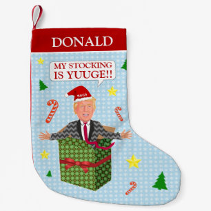 Funny Donald Trump Christmas Yuuge Political Humor Small Christmas Stocking