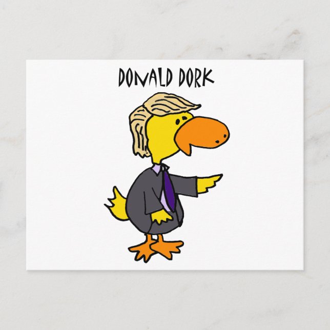 Funny Donald Trump Dork Political Cartoon Postcard (Front)
