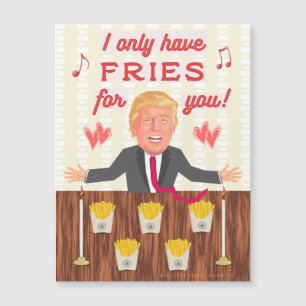 Funny Donald Trump Fast Food Fries Valentine's Day