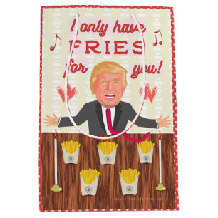 Funny Donald Trump Fast Food Fries Valentine's Day Medium Gift Bag