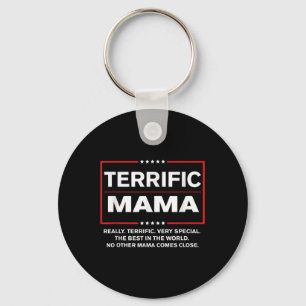 Funny Donald Trump Gift For Terrific Mama - Trump  Key Ring