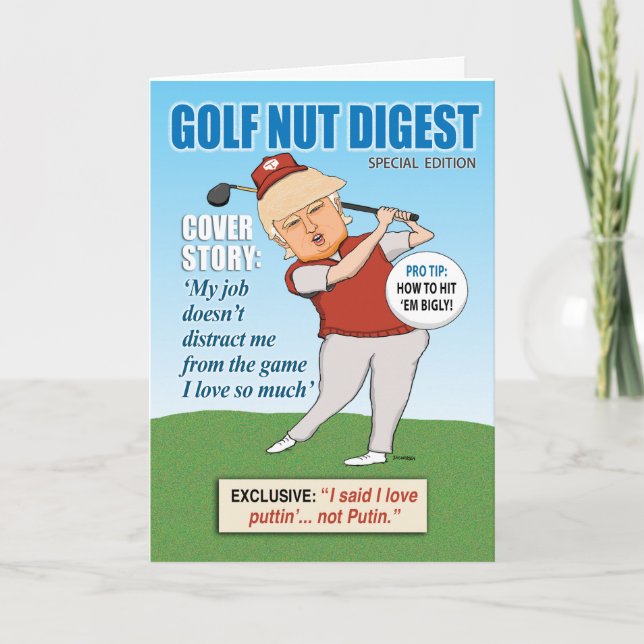 Funny Donald Trump Golf Nut Birthday Card (Front)