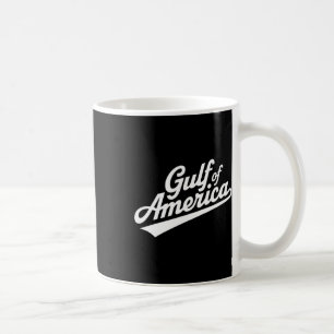 Funny Donald Trump Gulf Of United States Of Americ Coffee Mug