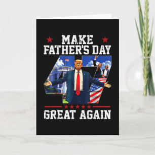 Funny Donald Trump Make Father's Day Great Again P Card