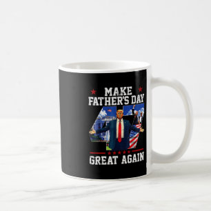 Funny Donald Trump Make Father's Day Great Again P Coffee Mug