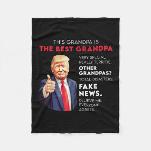 Funny Donald Trump Quote For Conservative Grandpa Fleece Blanket