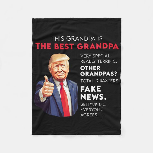 Funny Donald Trump Quote For Conservative Grandpa  Fleece Blanket (Front)