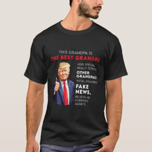 Funny Donald Trump Quote For Conservative Grandpa T-Shirt