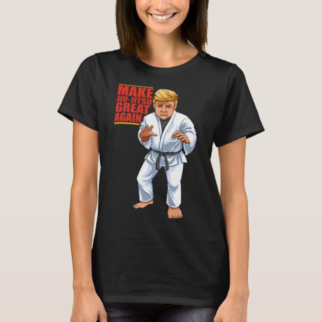 Funny Donald Trump Republican - Jiu-jitsu And Bjj  T-Shirt (Front)