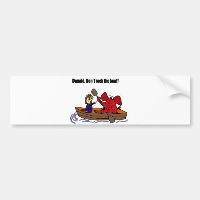 Funny Donald Trump Rocking the Boat Cartoon Bumper Sticker (Front)