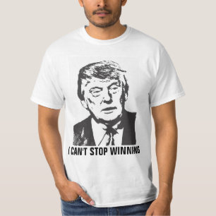 Funny Donald Trump T-shirts, CAN'T STOP WINNING T-Shirt