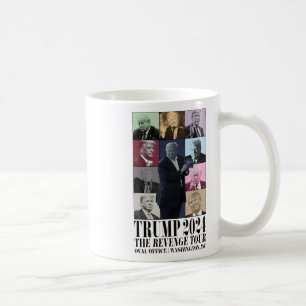 Funny Donald Trump The Revenge Tour Ultra Mega Tou Coffee Mug