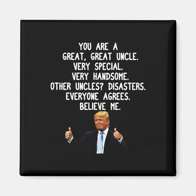 Funny Donald Trump Uncle Gag Gift Conservative Unc Magnet (Front)