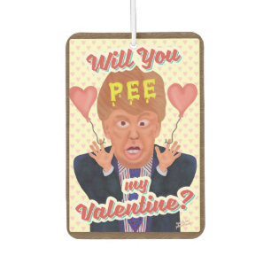 Funny Donald Trump Valentine's Day Pee Tape Joke Car Air Freshener