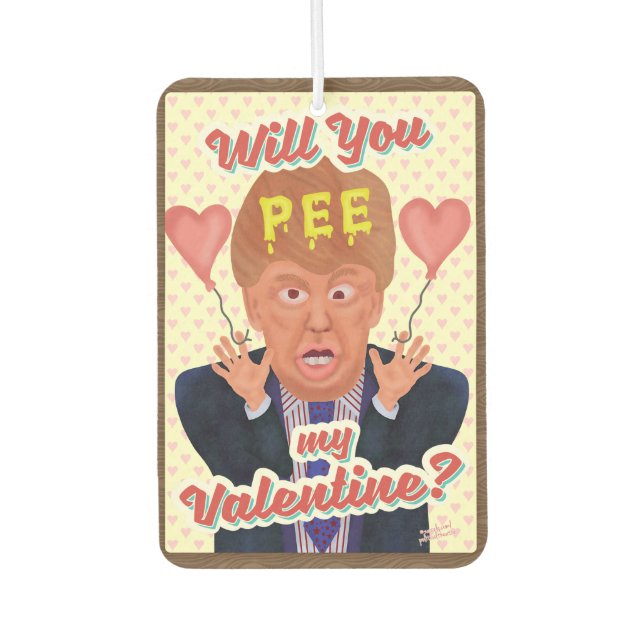 Funny Donald Trump Valentine's Day Pee Tape Joke Car Air Freshener (Front)