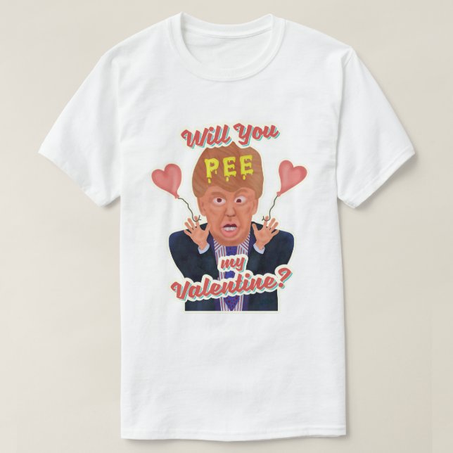 Funny Donald Trump Valentine's Day Pee Tape Joke T-Shirt (Design Front)