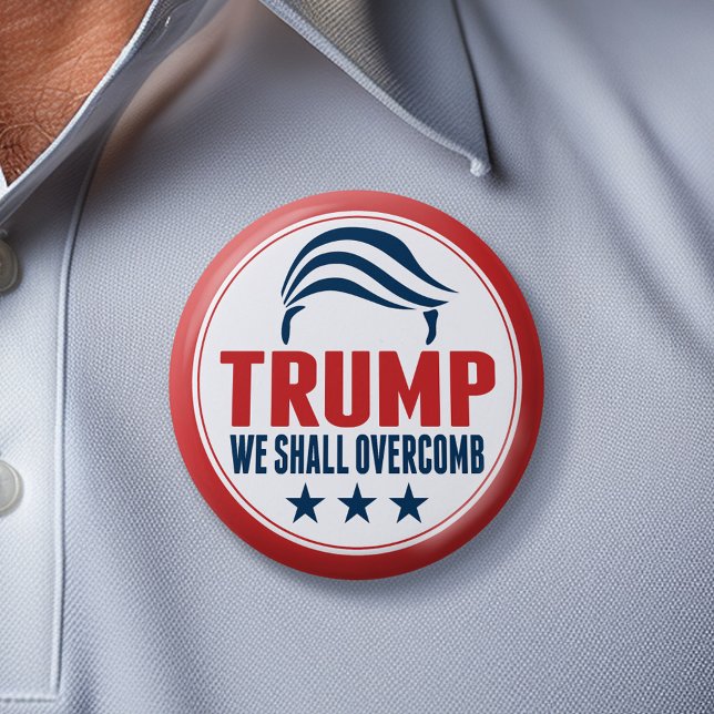 Funny Donald Trump - We shall Overcomb 6 Cm Round Badge (Trump 2024 Button)