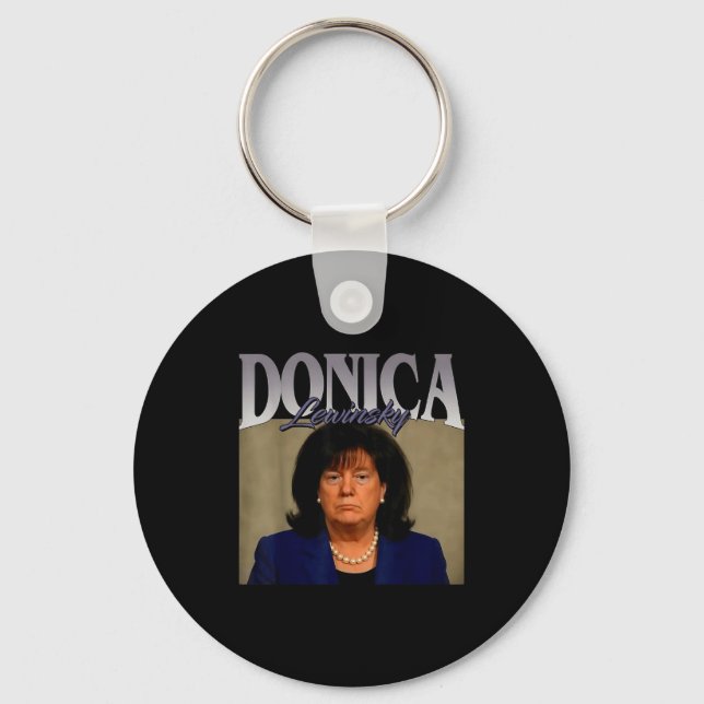 Funny Donica Lewinsky Meme Shirt Big Beautiful Bil Key Ring (Front)